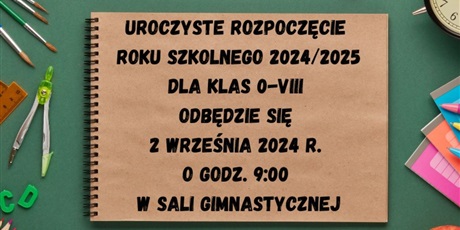 Powiększ grafikę: rok-szkolny-2024-25-551125.jpg