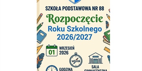 Rozpoczęcie roku szkolnego 2026/27