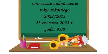 Uroczyste zakończenie roku szkolnego 2022/23