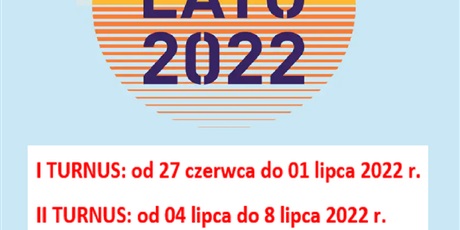Zapisy na Półkolonie w ramach Akcji Lato 2022